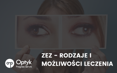 Zez – rodzaje i możliwości leczenia